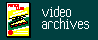 Video Archives