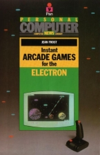 Instant Arcade Games For The Electron Book Cover Art