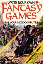 Write Your Own Fantasy Games For Your Microcomputer Book Cover Art
