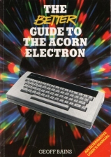 The Better Guide To The Acorn Electron Book Cover Art