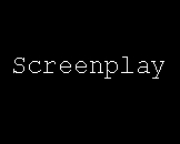 Click Here To Go To The Screenplay Archive