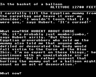 The balloon is heading straight into the mouth of a volcano and you have 200 turns to strip Booby of every last item he has secreted about him and cast it all overboard.